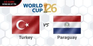 Soi kèo Thổ Nhĩ Kỳ vs Paraguay, 10h ngày 20/6 – World Cup 2026